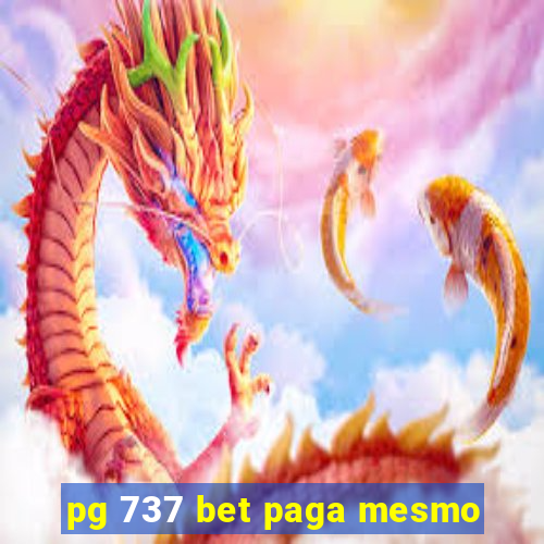 pg 737 bet paga mesmo